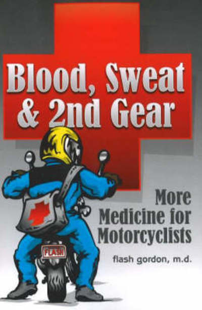 Blood, Sweat & 2nd Gear