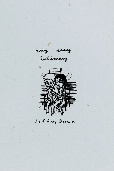 Any Easy Intimacy