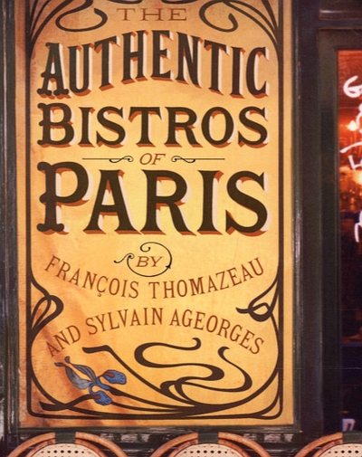 The Authentic Bistros of Paris