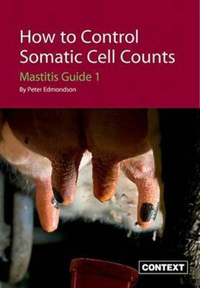 How to Control Somatic Cell Counts