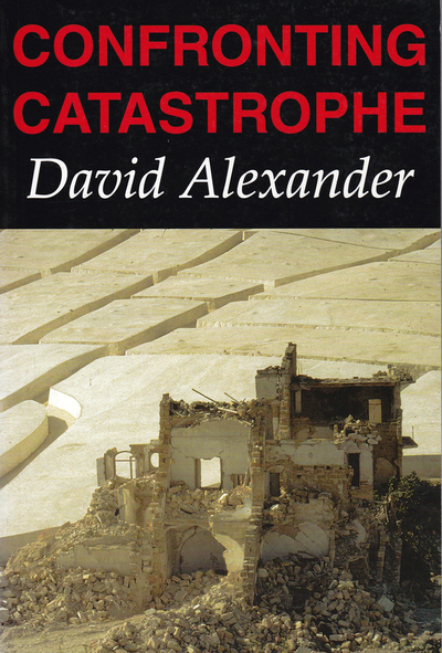 Confronting Catastrophe
