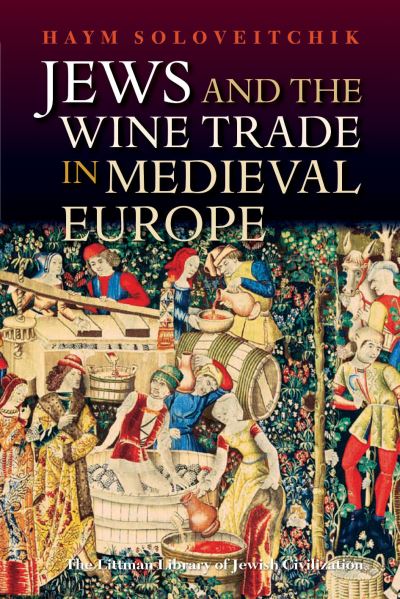 Jews and the Wine Trade in Medieval Europe