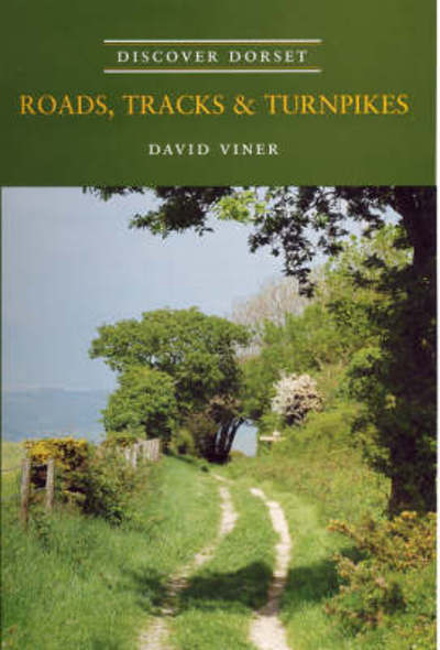Road, Tracks & Turnpikes