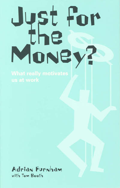 Just for the Money?