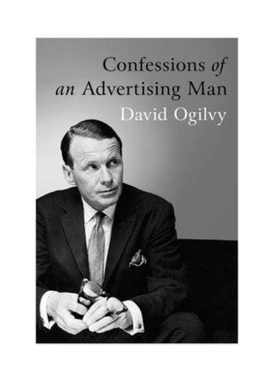 Confessions of an Advertising Man