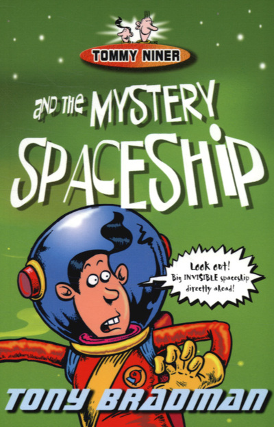 Tommy Niner And The Mystery Spaceship