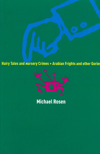 Hairy Tales and Nursery Crimes