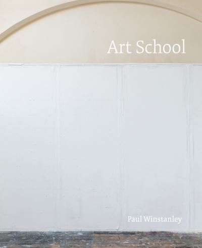 Art School, Paul Winstanley