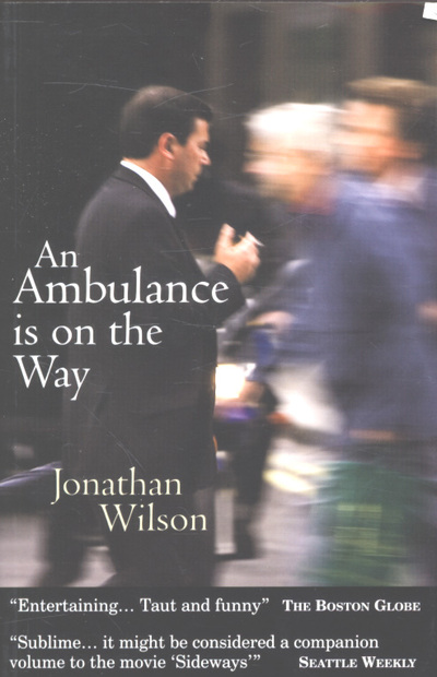 An Ambulance Is on the Way