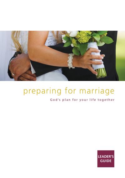 Preparing for Marriage Leader's Guide