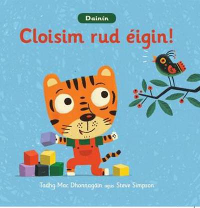 Cloisim Rud Éigin!