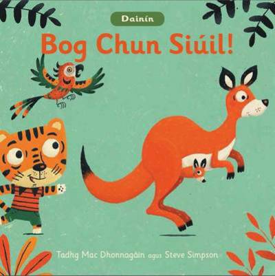 Bog Chun Siúil!