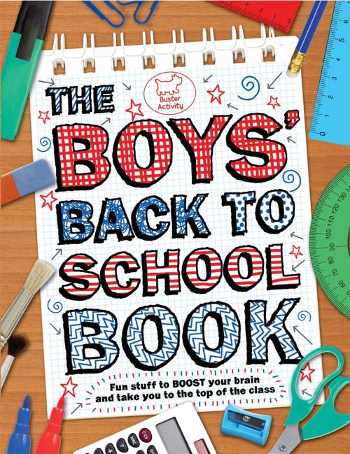 The Boys' Back To School Book