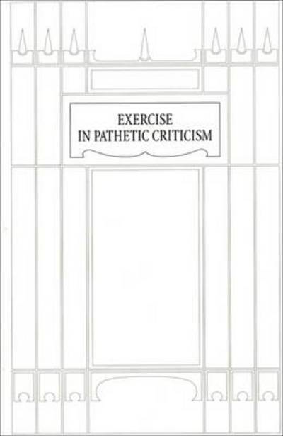 Exercise in Pathetic Criticism