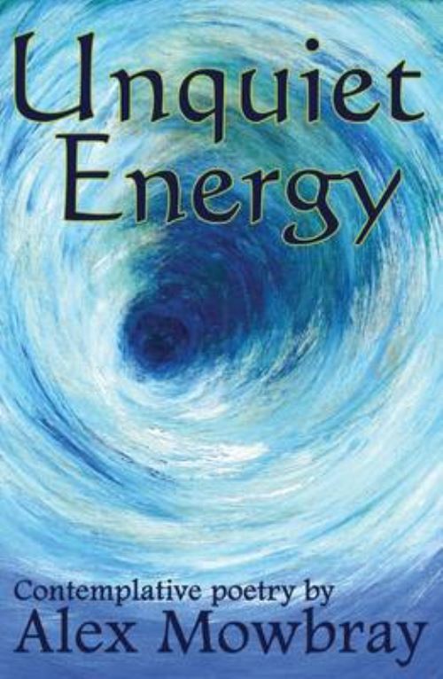 Unquiet Energy
