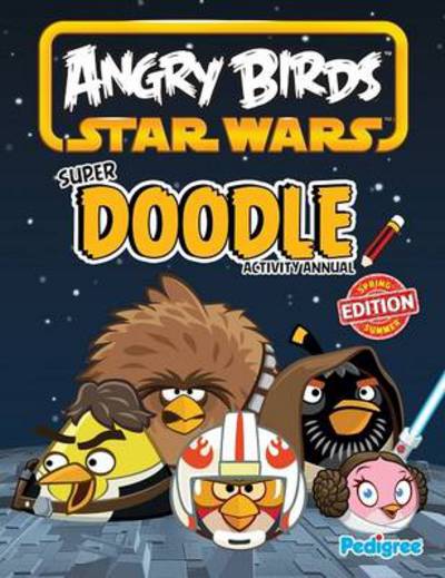 Angry Birds Star Wars Super Doodle Activity Annual 2013