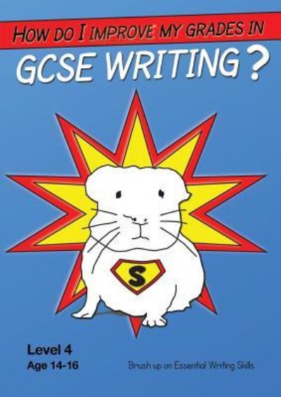 How Do I Improve My Grades At GCSE English?