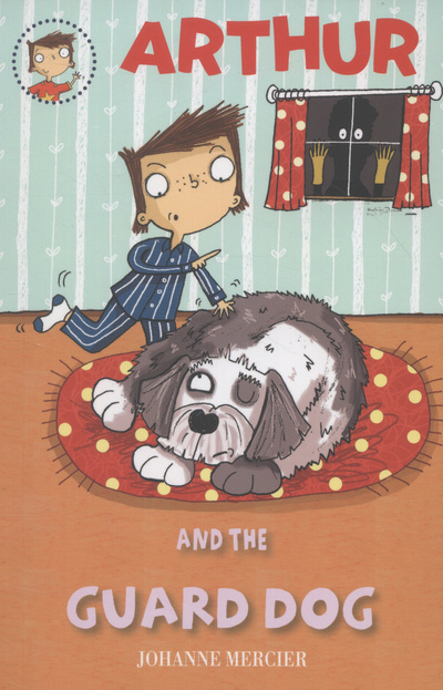 Arthur and the Guard Dog