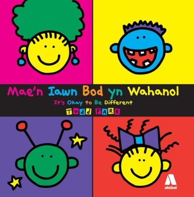 Mae'n Iawn Bod Yn Wahanol = It's Okay to Be Different