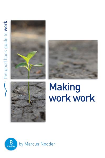 Making Work Work