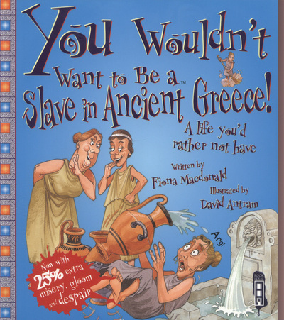 You Wouldn't Want to Be a Slave in Ancient Greece!