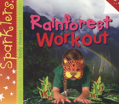 Rainforest Workout