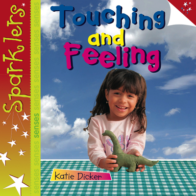 Touching and Feeling
