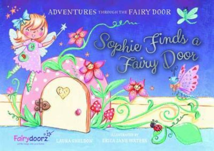 Sophie Finds a Fairy Door