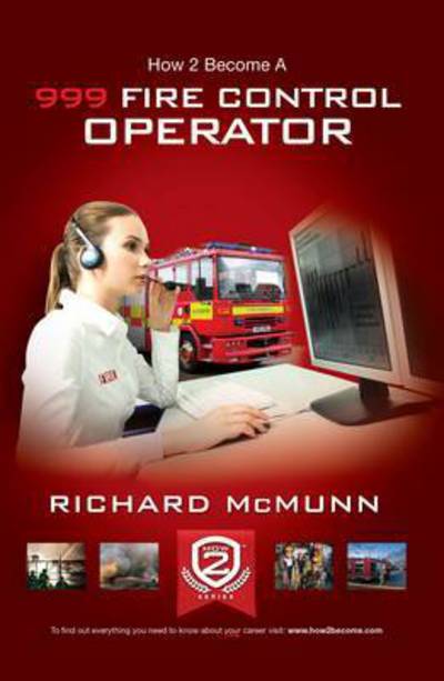 How to Become a 999 Fire Control Operator