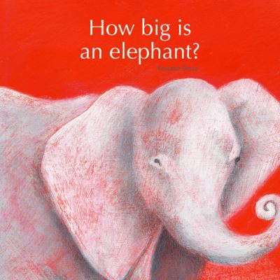 How Big Is an Elephant?