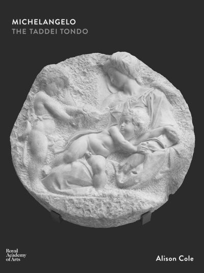 Michelangelo, the Taddei Tondo