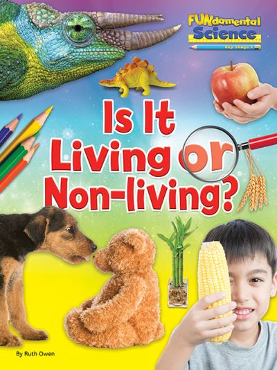 Is It Living or Non-Living?