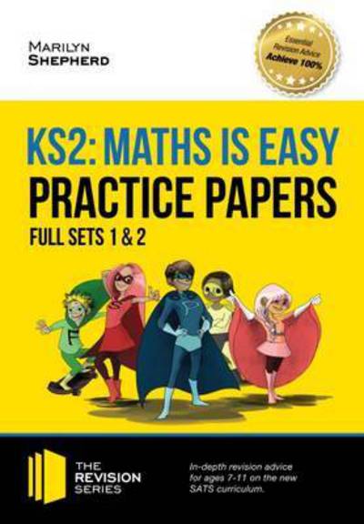 KS2 Maths Is Easy. Practice Papers