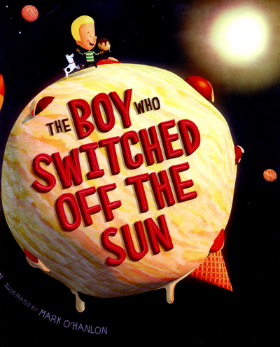 The Boy Who Switched Off the Sun
