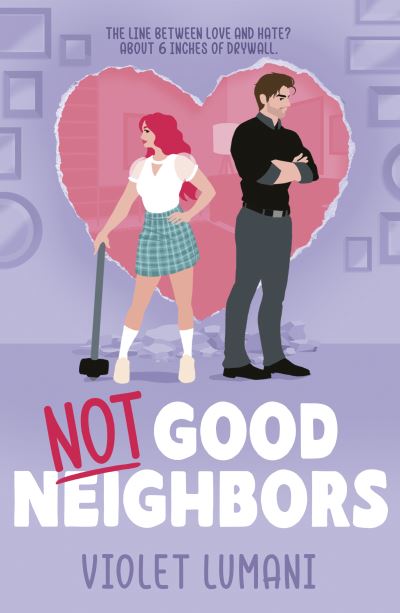 Not Good Neighbors