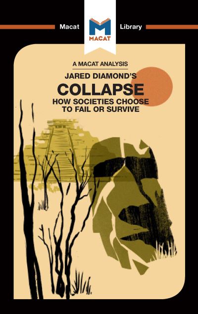 An Analysis of Jared M. Diamond's Collapse