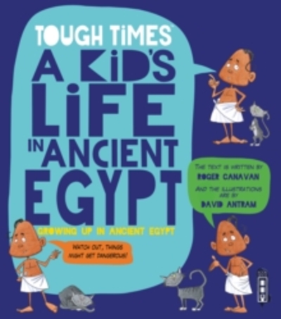 A Kid's Life in Ancient Egypt