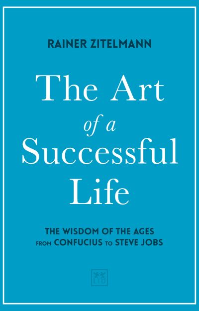 The Art of a Successful Life