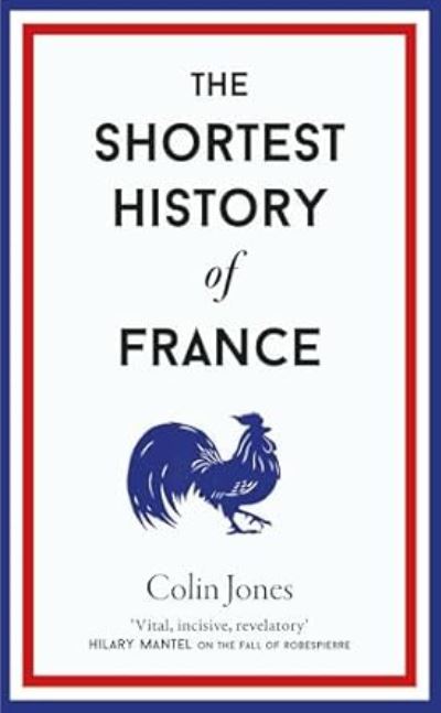 The Shortest History of France