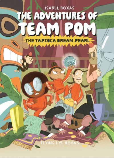 The Adventures of Team Pom 3
