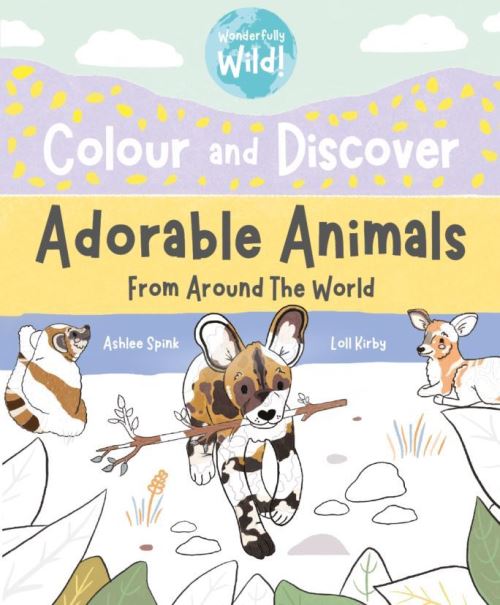 Adorable Animals Colour and Discover