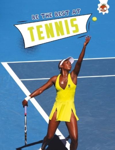 Be the Best at Tennis