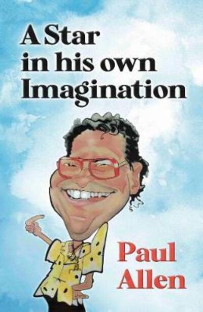 A Star in His Own Imagination
