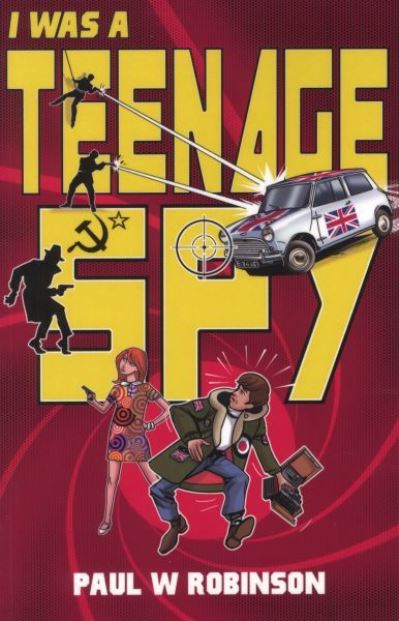 I Was a Teenage Spy
