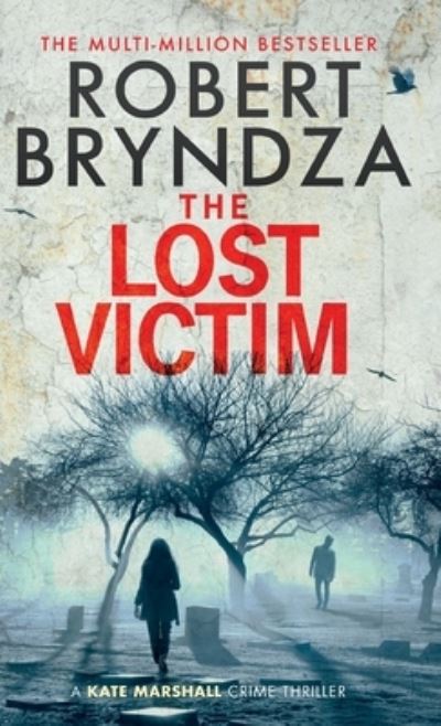 THE LOST VICTIM