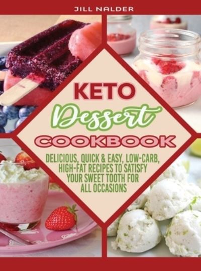 Keto Dessert Cookbook