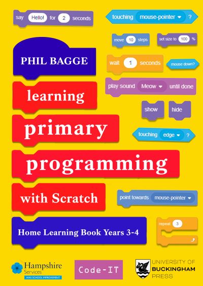Learning Primary Programming With Scratch (Home Learning Book Years 3-4)