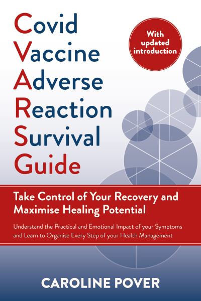 COVID Vaccine Adverse Reaction Survival Guide