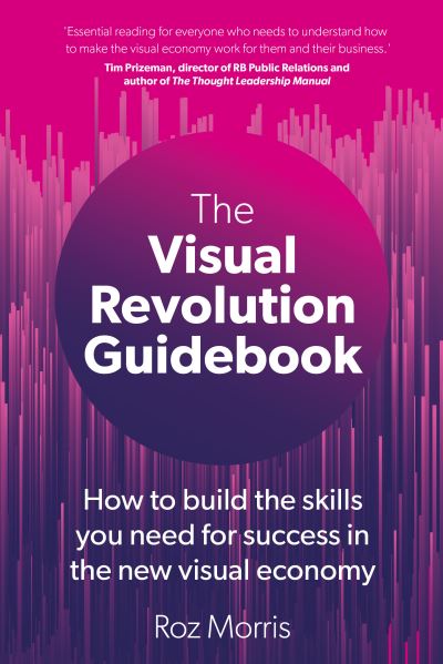 The Visual Revolution Guidebook