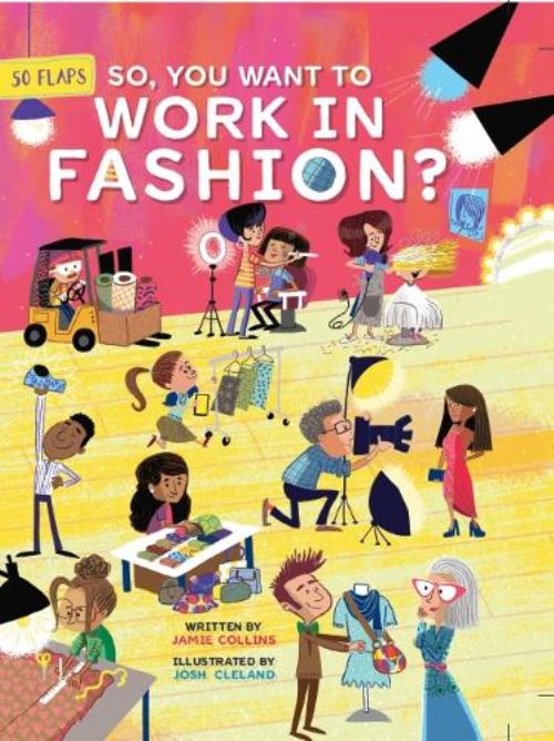So You Want to Work in Fashion?